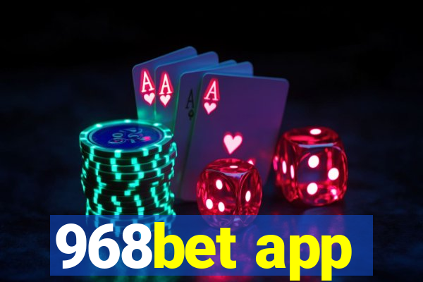 968bet app
